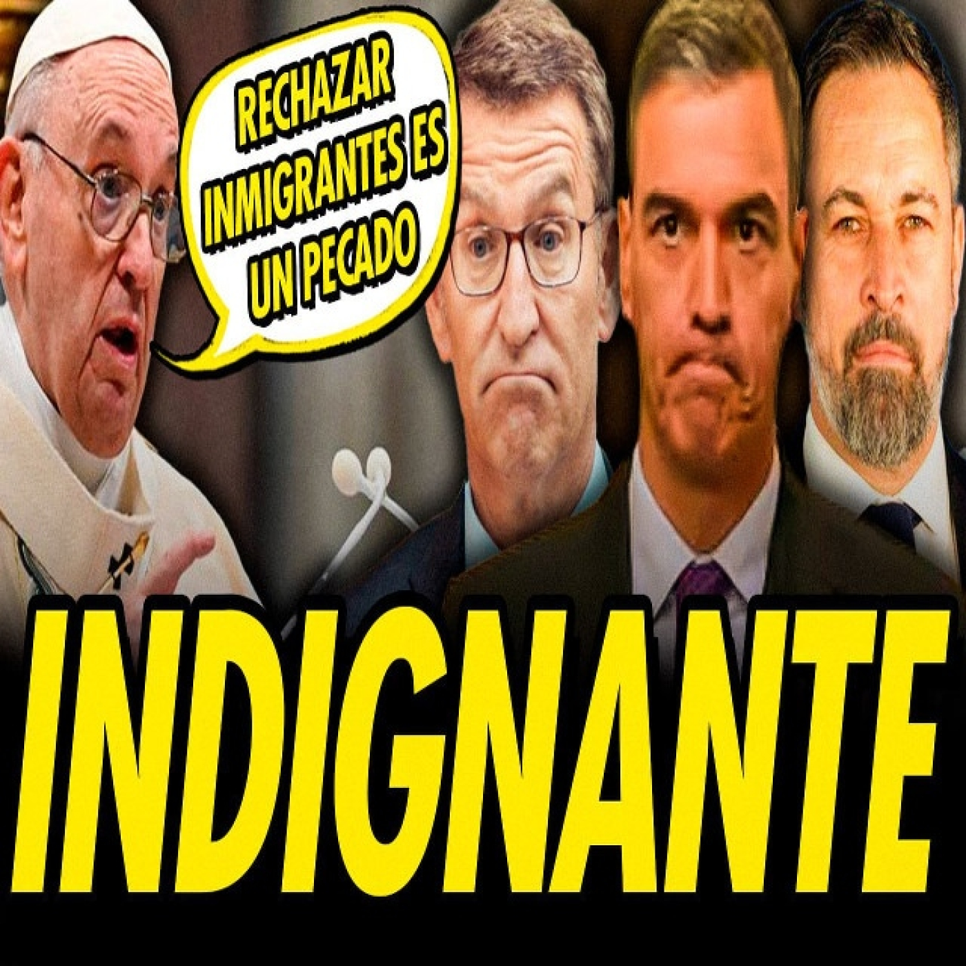 crisis migratoria en españa?: el papa vs psoe, pp y vox