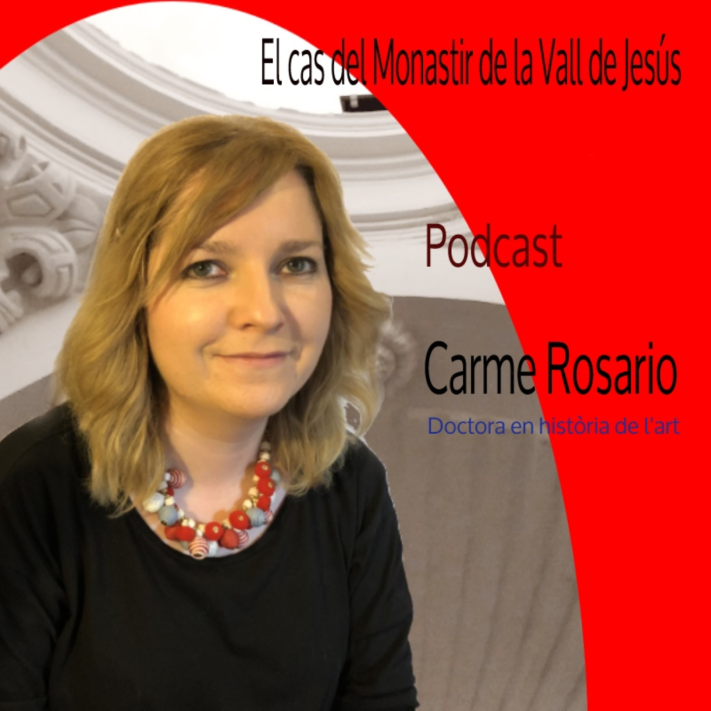 El cas del Monastir de la Vall de Jesús - Puçol episode artwork