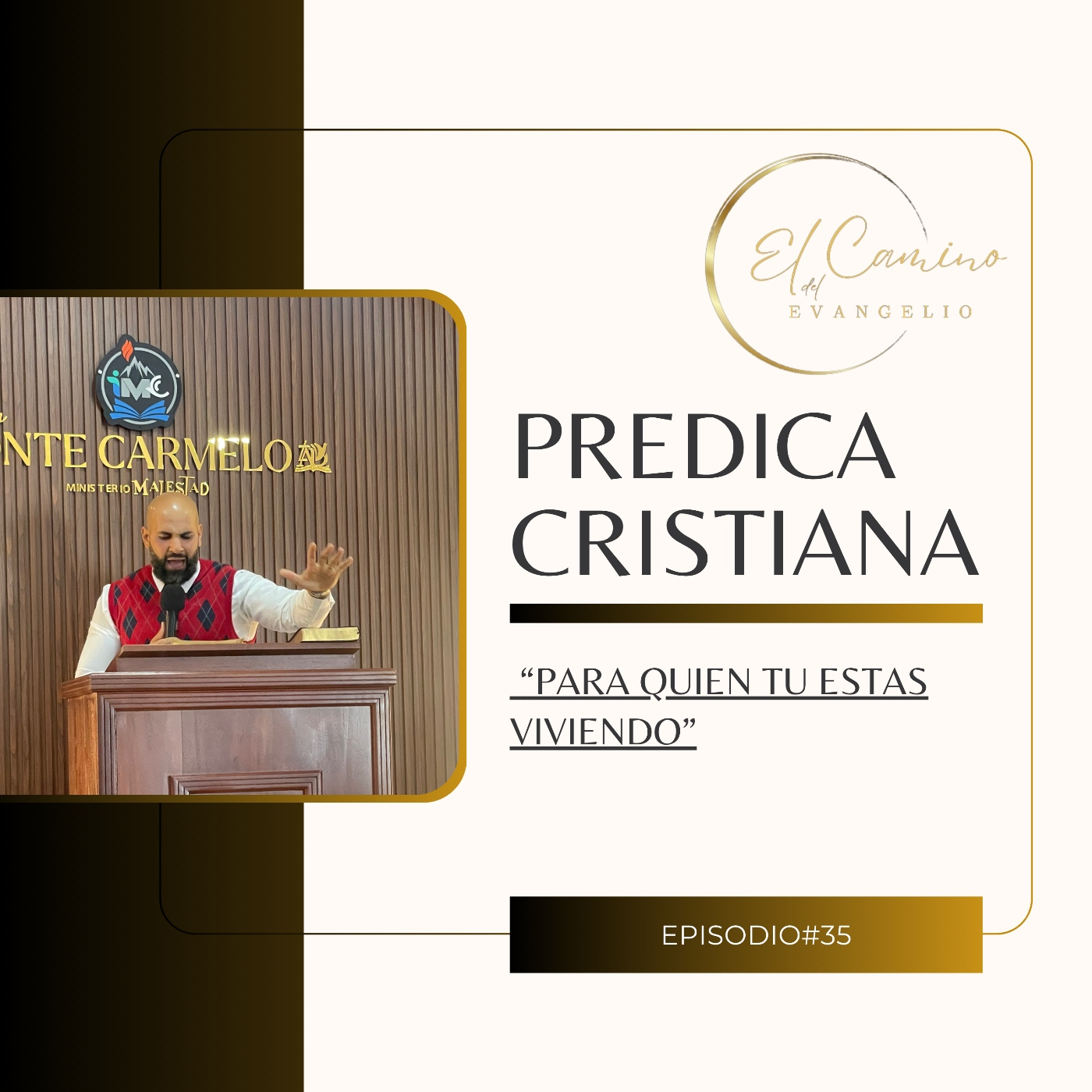 El Camino del Evangelio podcast