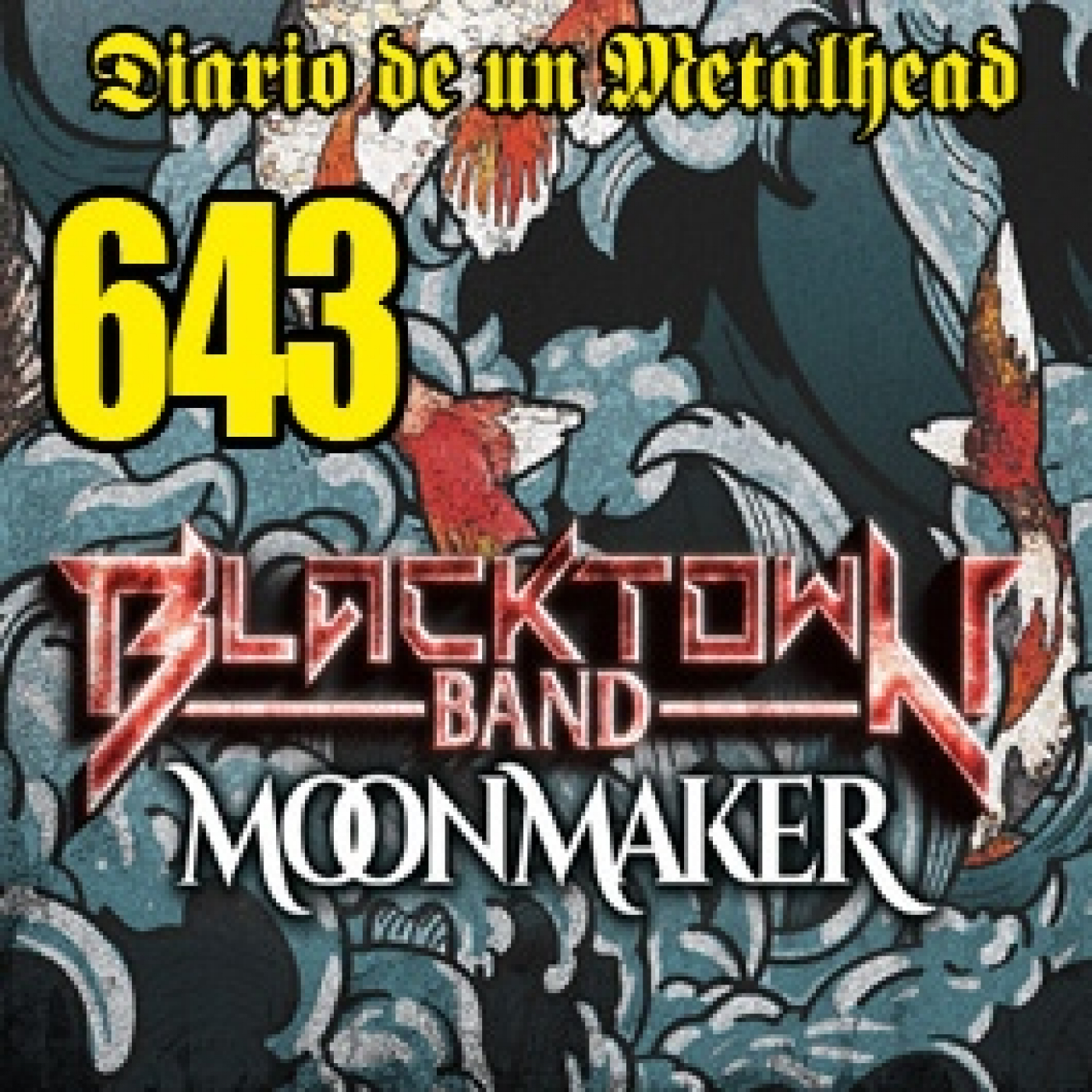 Diario de un Metalhead 643 BLACKTOWN BAND episode artwork