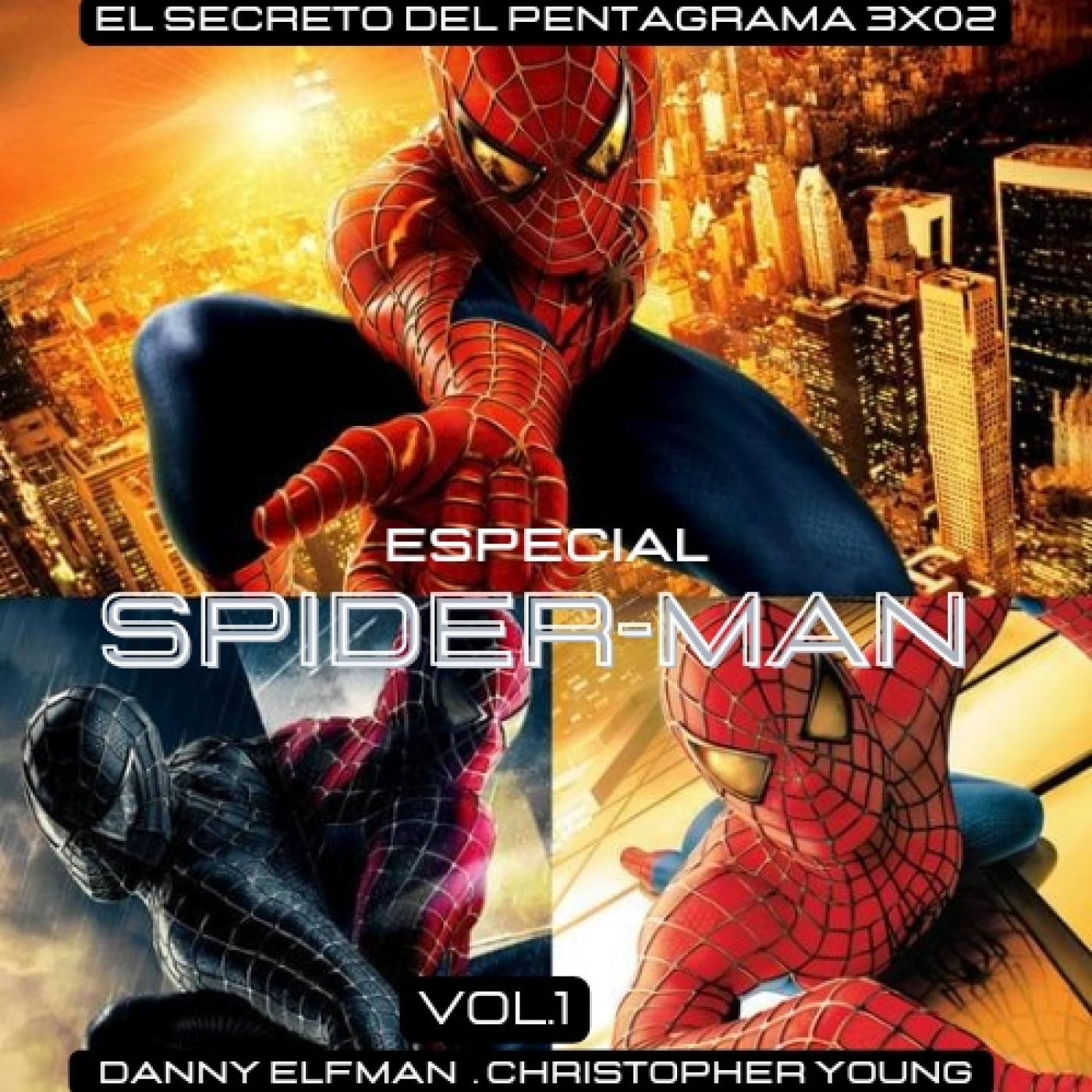 El Secreto del Pentagrama 3x02 Especial Spider-Man vol.1 Tobey Maguire episode artwork