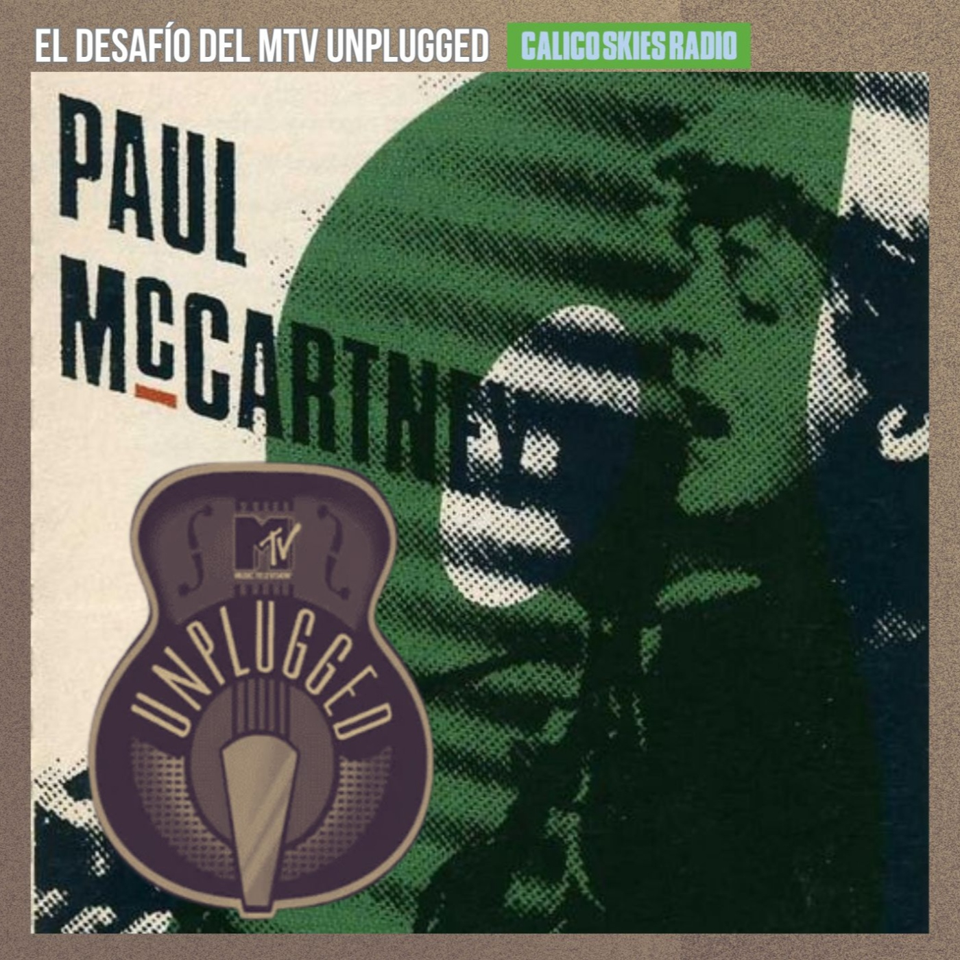 El desafío del MTV Unplugged: a 35 años de su registro episode artwork