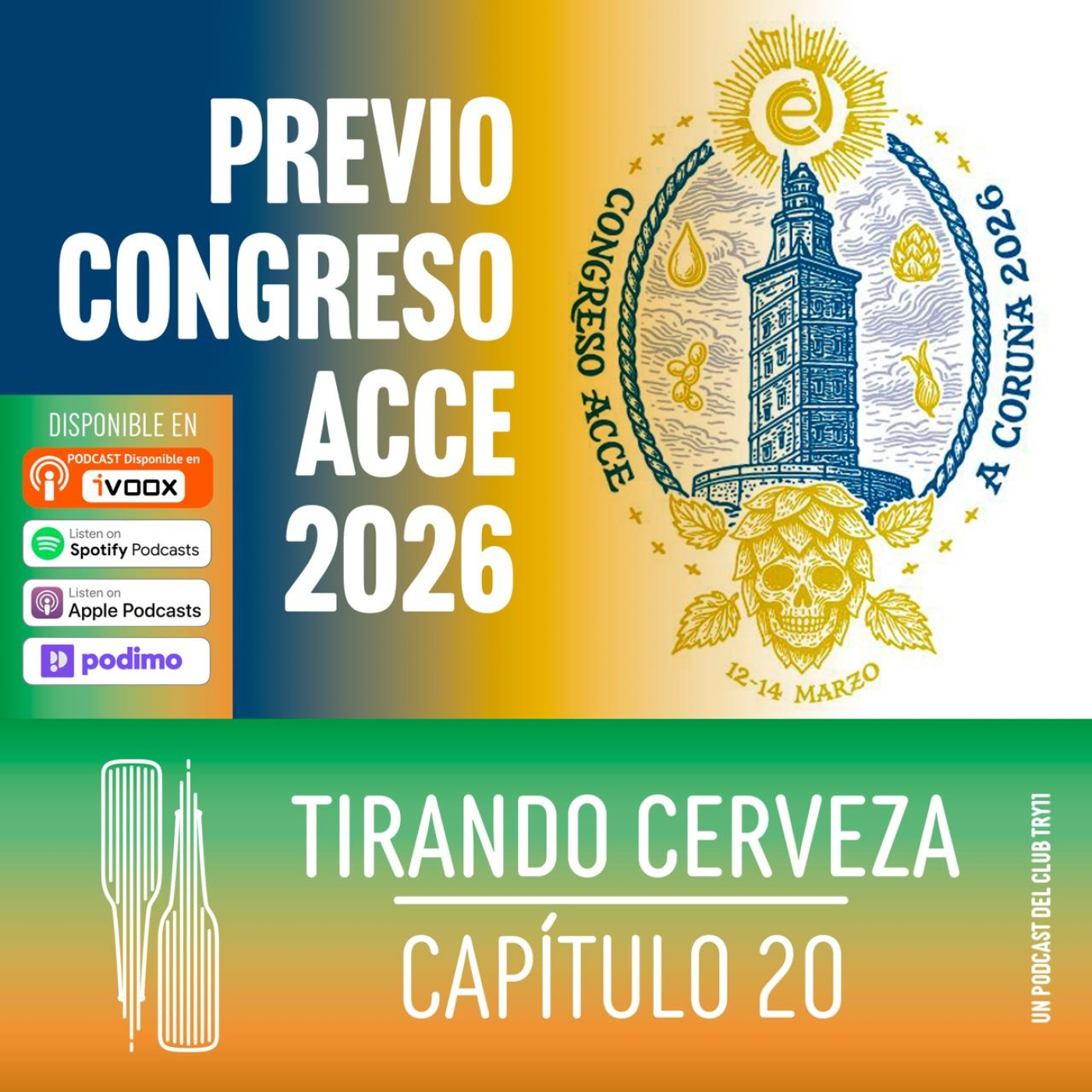Tirando Cerveza - Cap20 - Previa del Congreso anual de la ACCE, A Coruña 2026 episode artwork