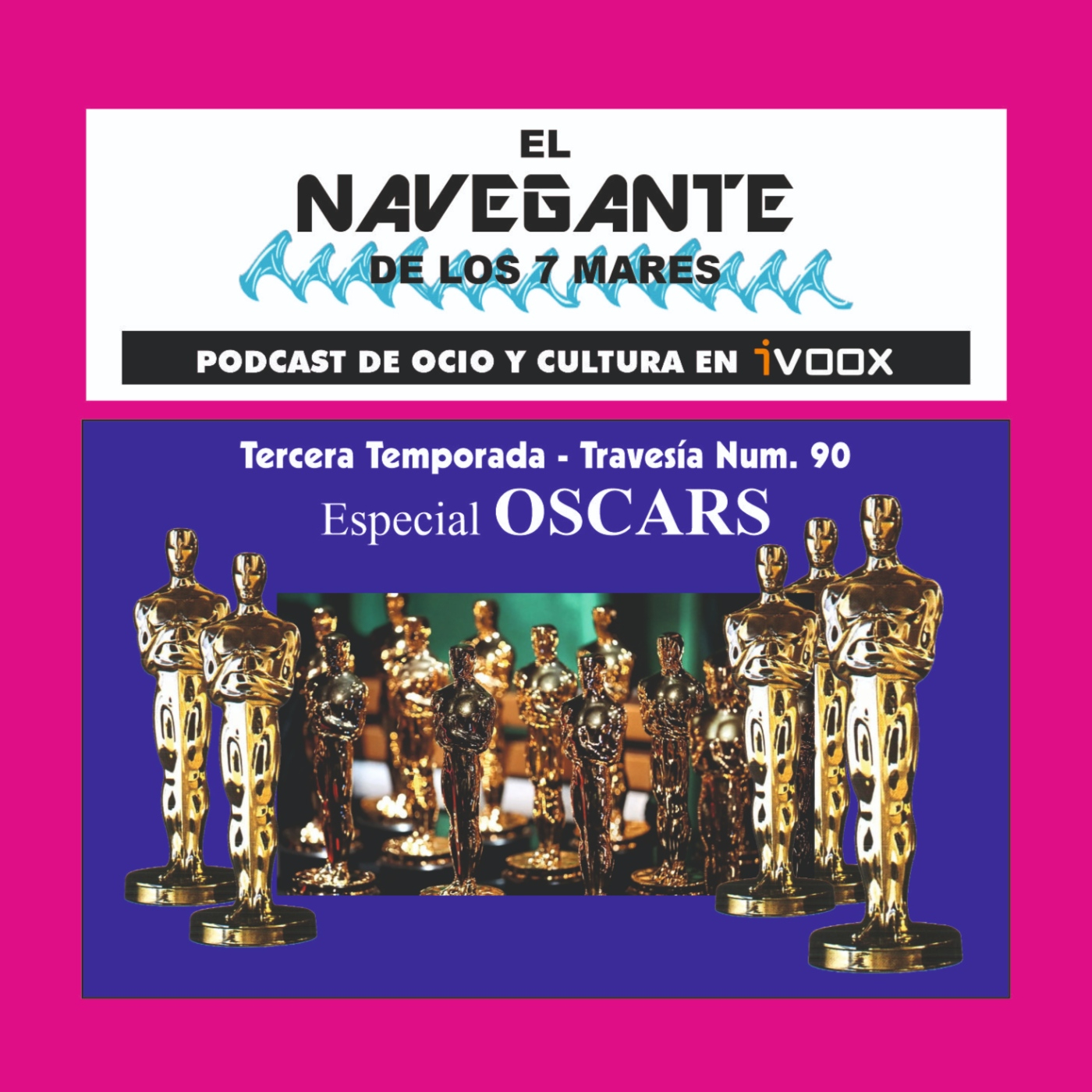 Travesía 90 - Especial Oscars episode artwork