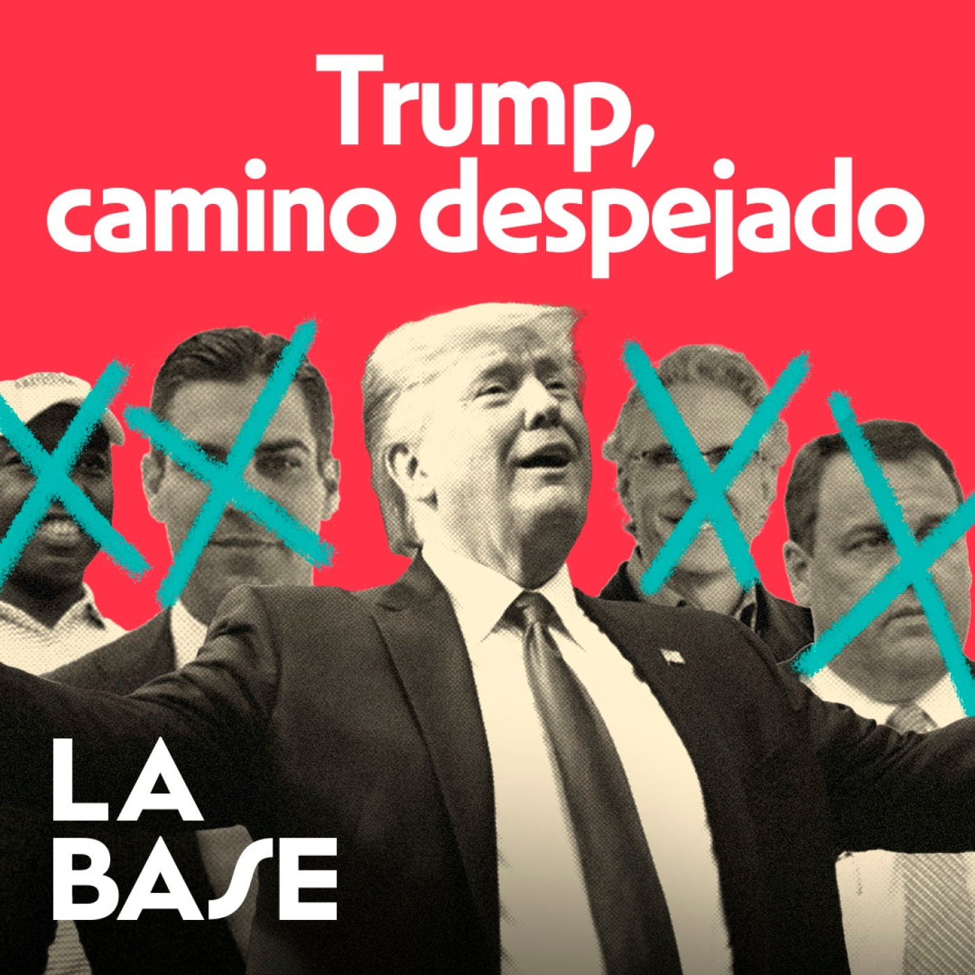 La Base 4x75 | Donald Trump encabeza las primarias del Partido Republicano