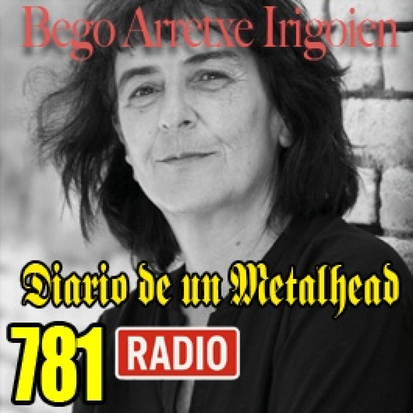 Diario de un Metalhead 781 BEGO ARRETXE IRIGOIEN episode artwork