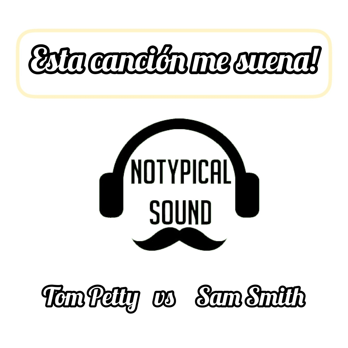 Esta canción me suena! Tom Petty vs Sam Smith.
