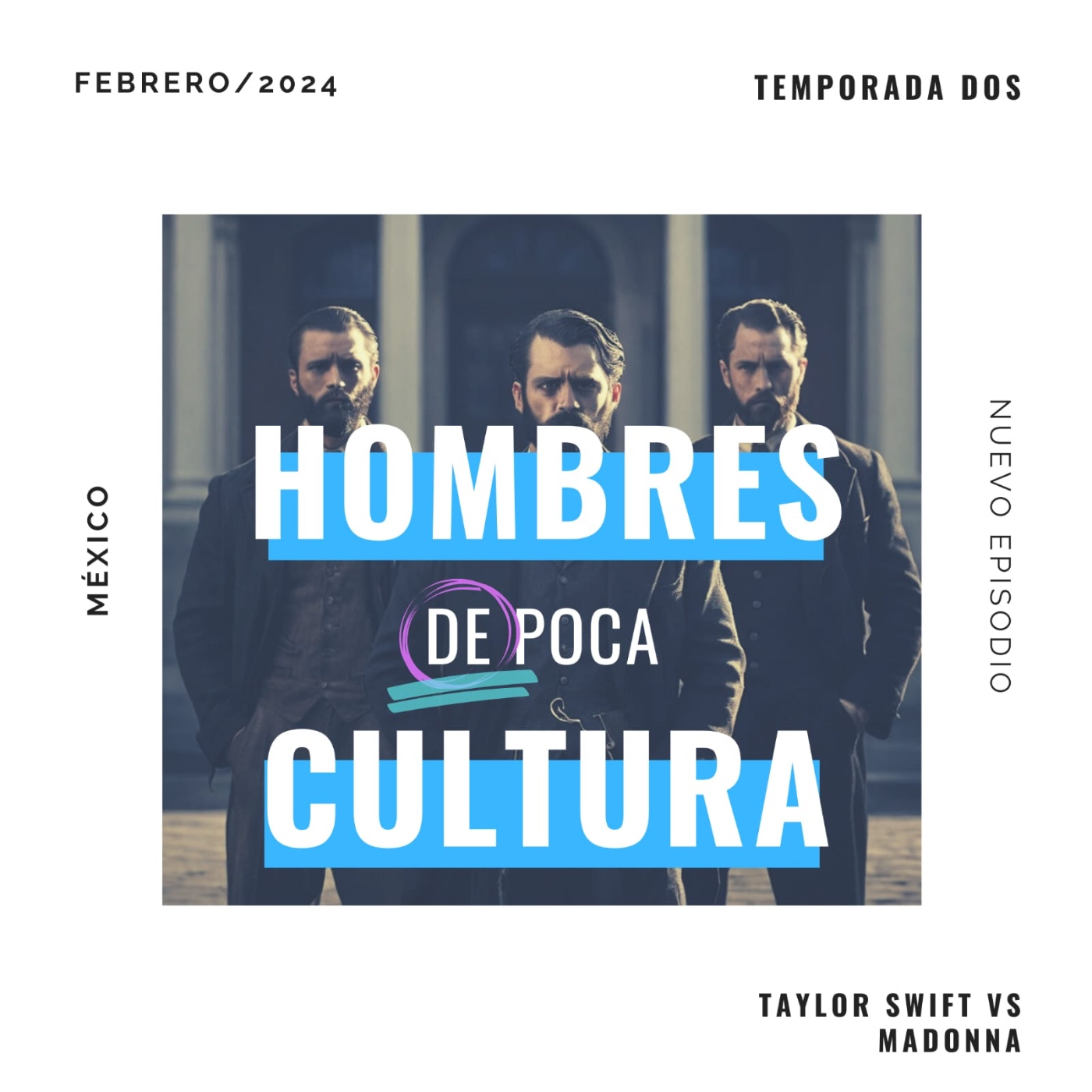Hombres de Poca Cultura