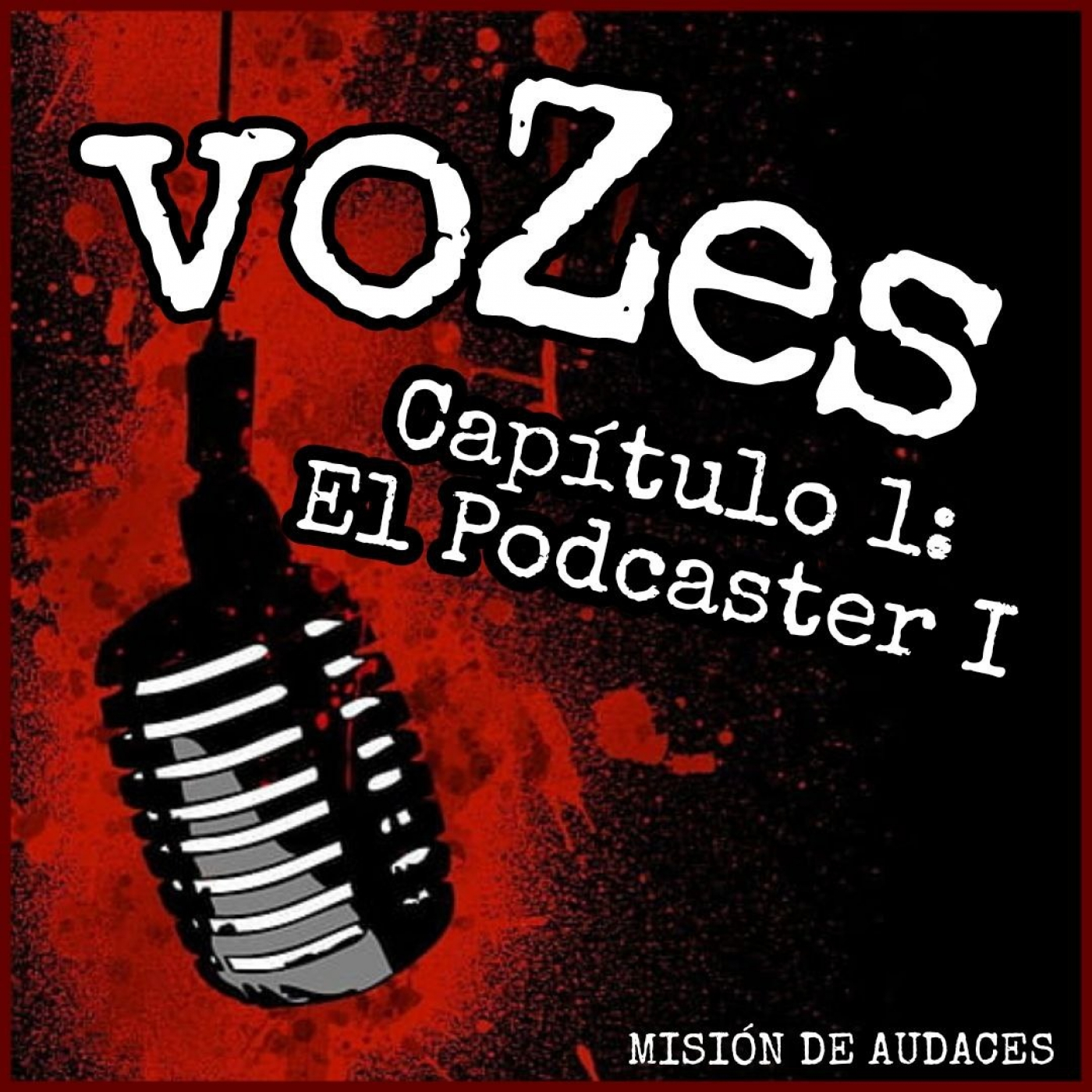 Misión de Audaces - DEL CRIMEN AL CINE