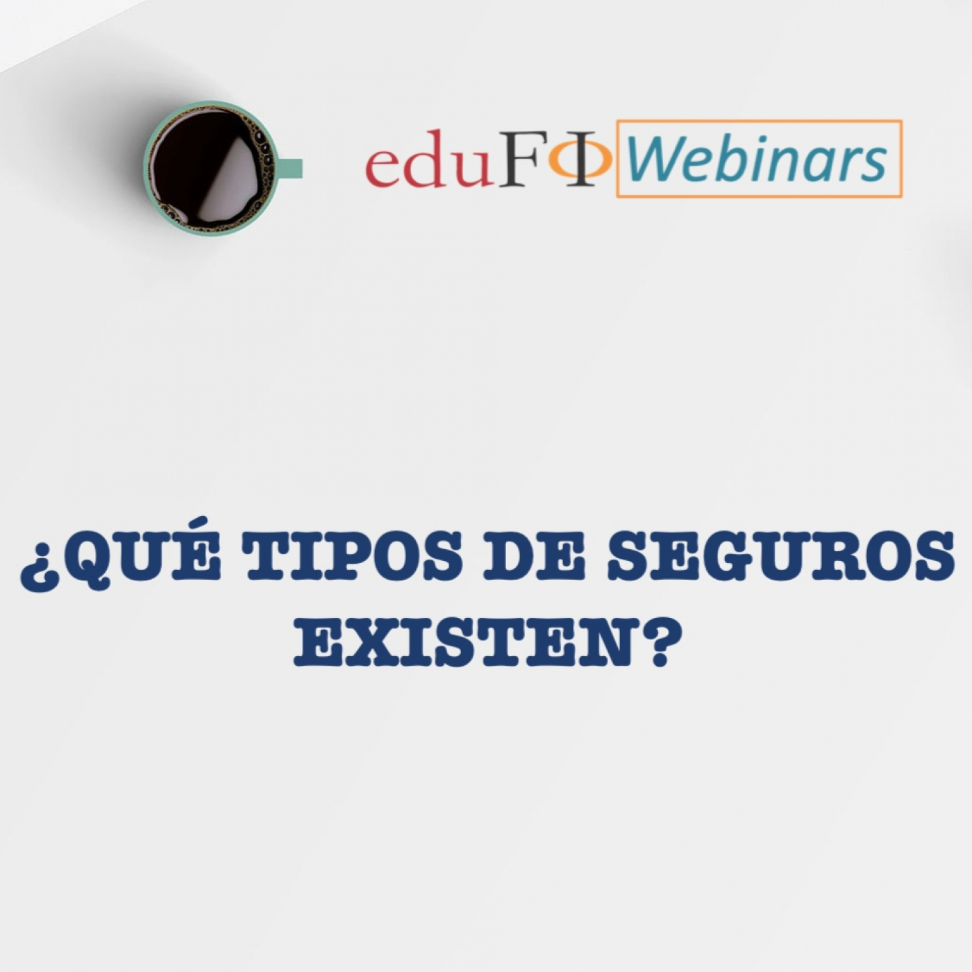 Los Podcast de Educación Financiera de Edufinet
