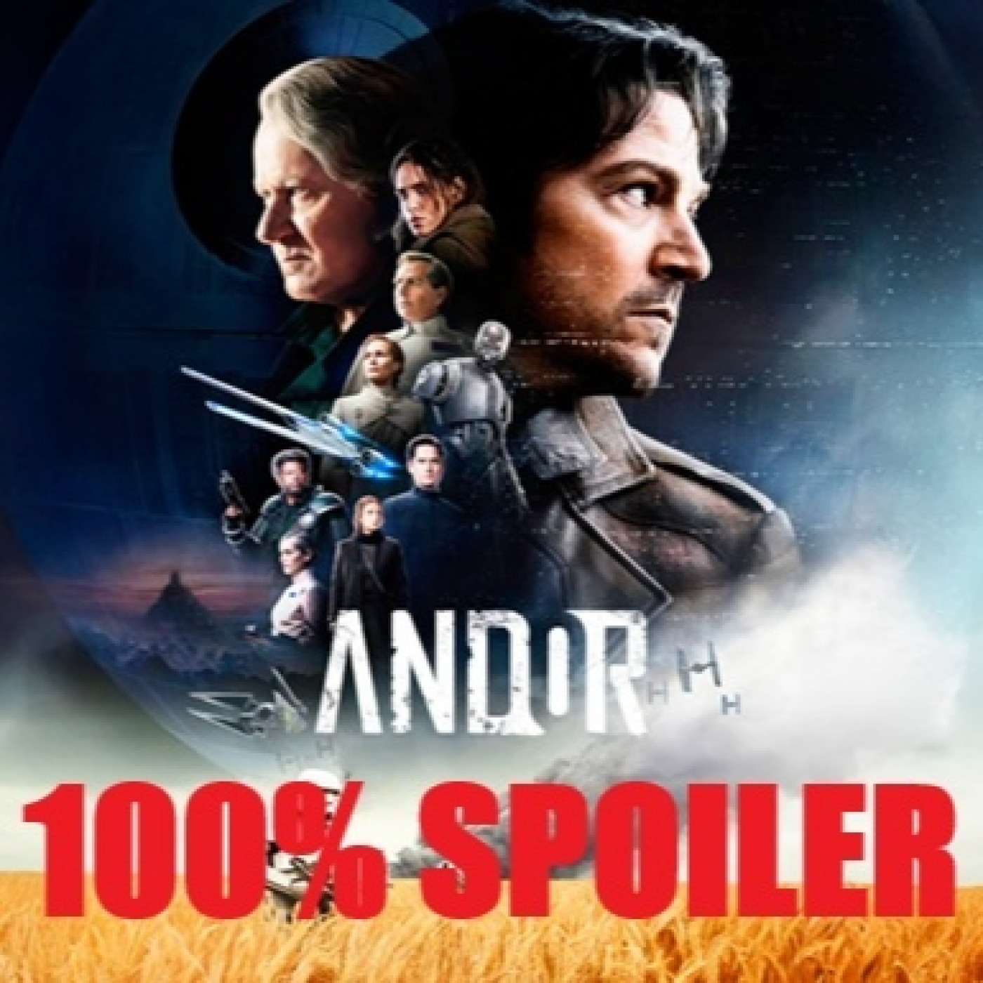 100% Spoiler 9.30. Andor Temporada 2 - Episodios 1 a 6. episode artwork