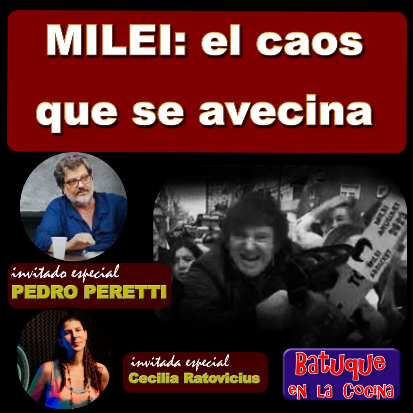 MILEI: el caos que se avecina