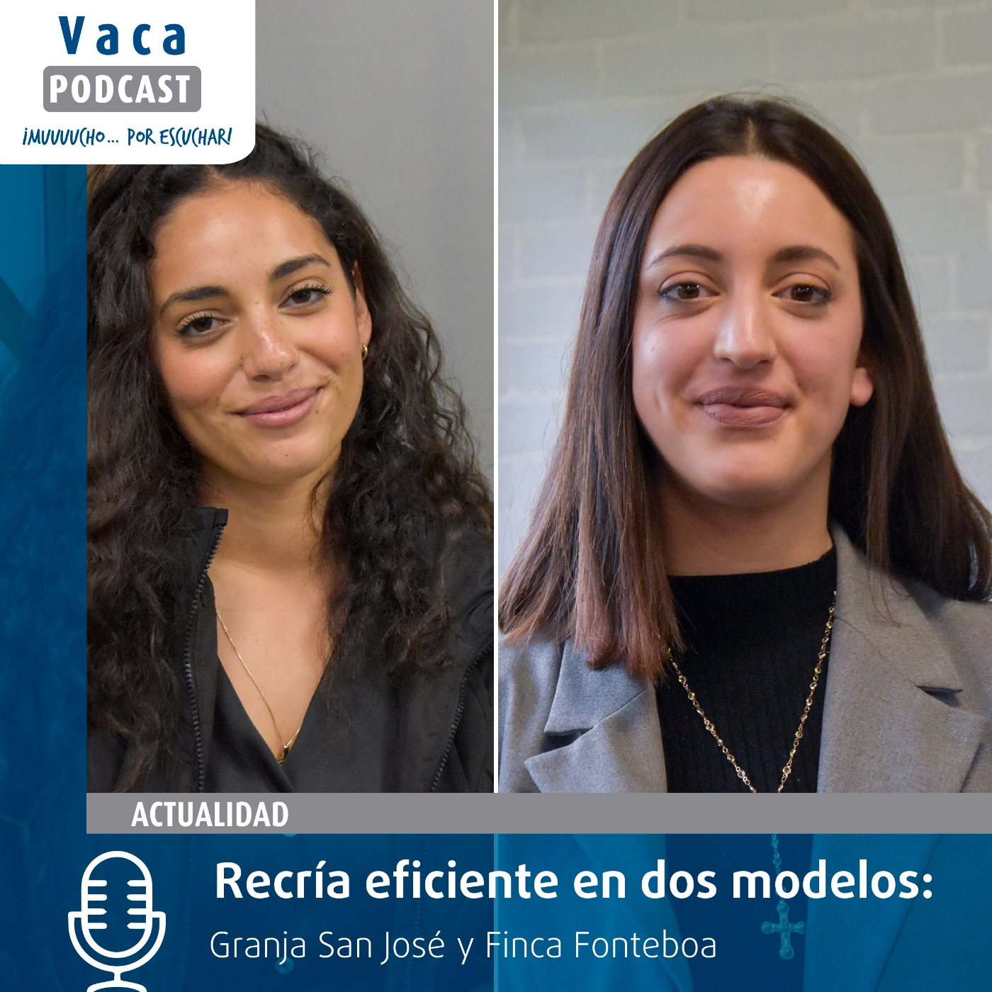 Actualidad | Recría eficiente en dos modelos: Granja San José y Finca Fonteboa