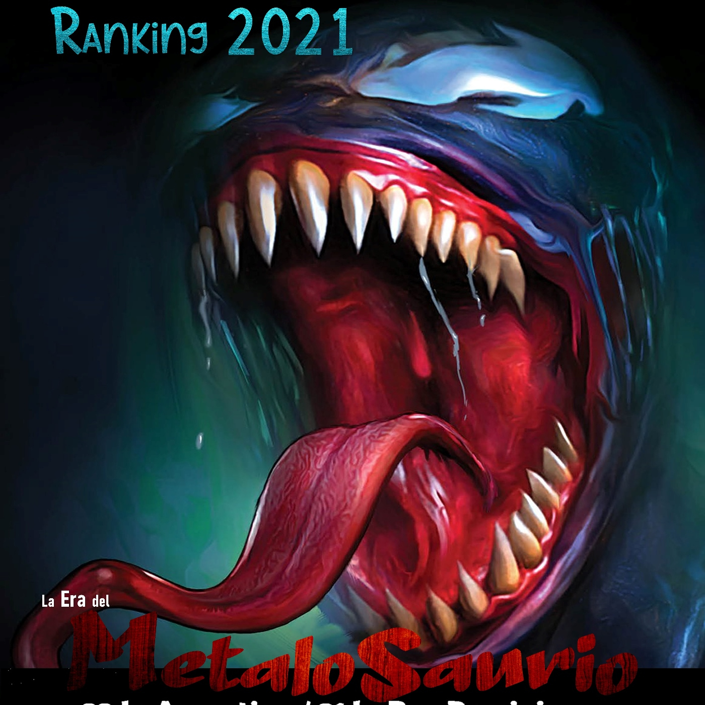 Ranking 2021 - La Era del MetaloSaurio (Edicion 424) episode artwork