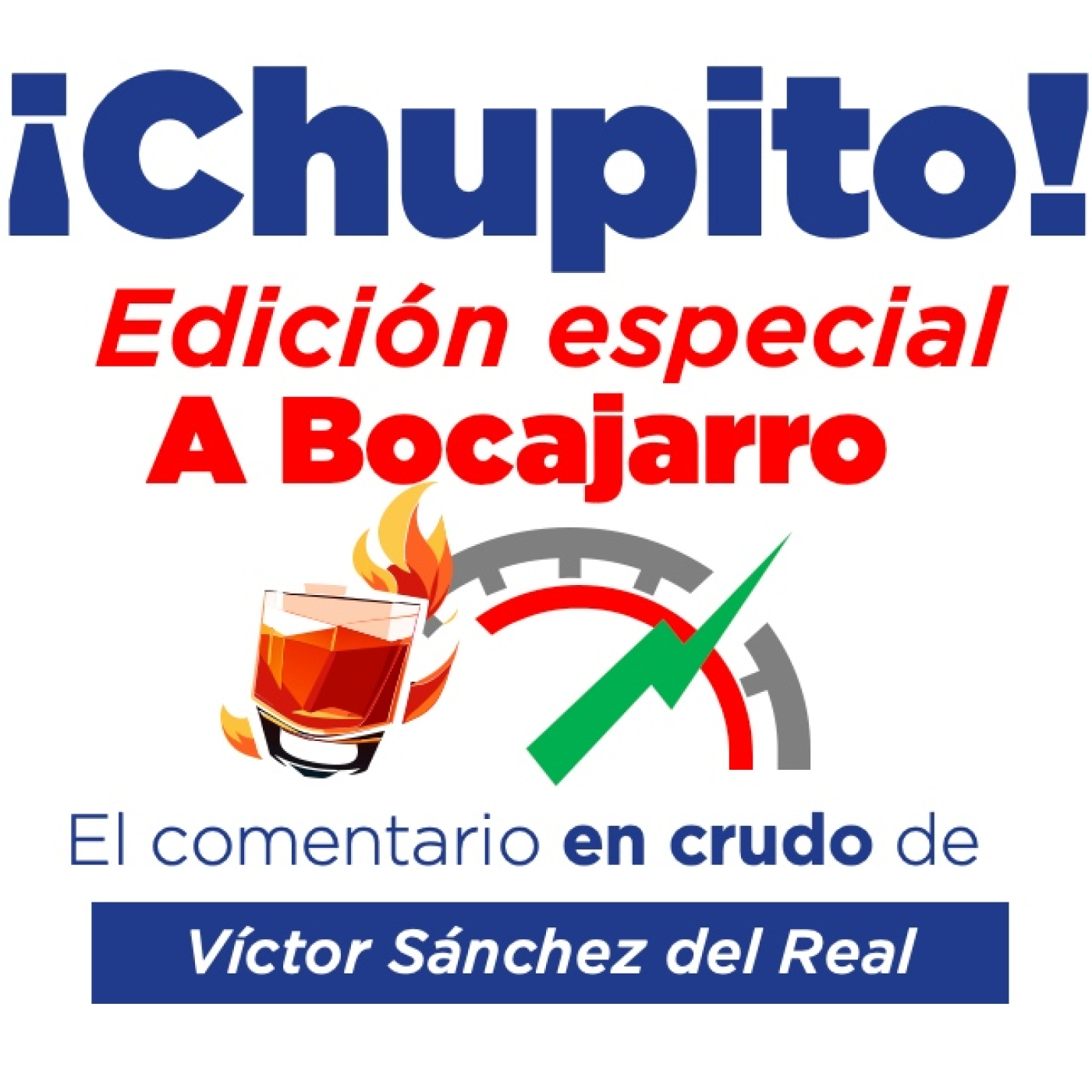 #ABocajarro1: edición especial de Chupito sobre actualidad de la semana episode artwork
