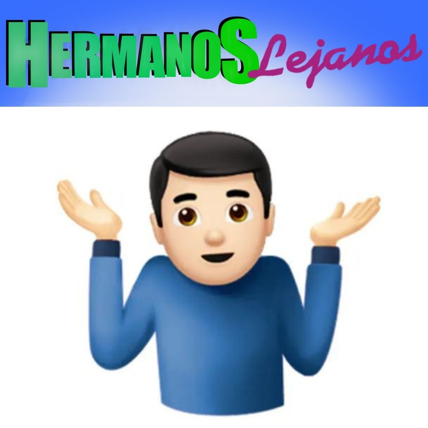 Hermanos Lejanos