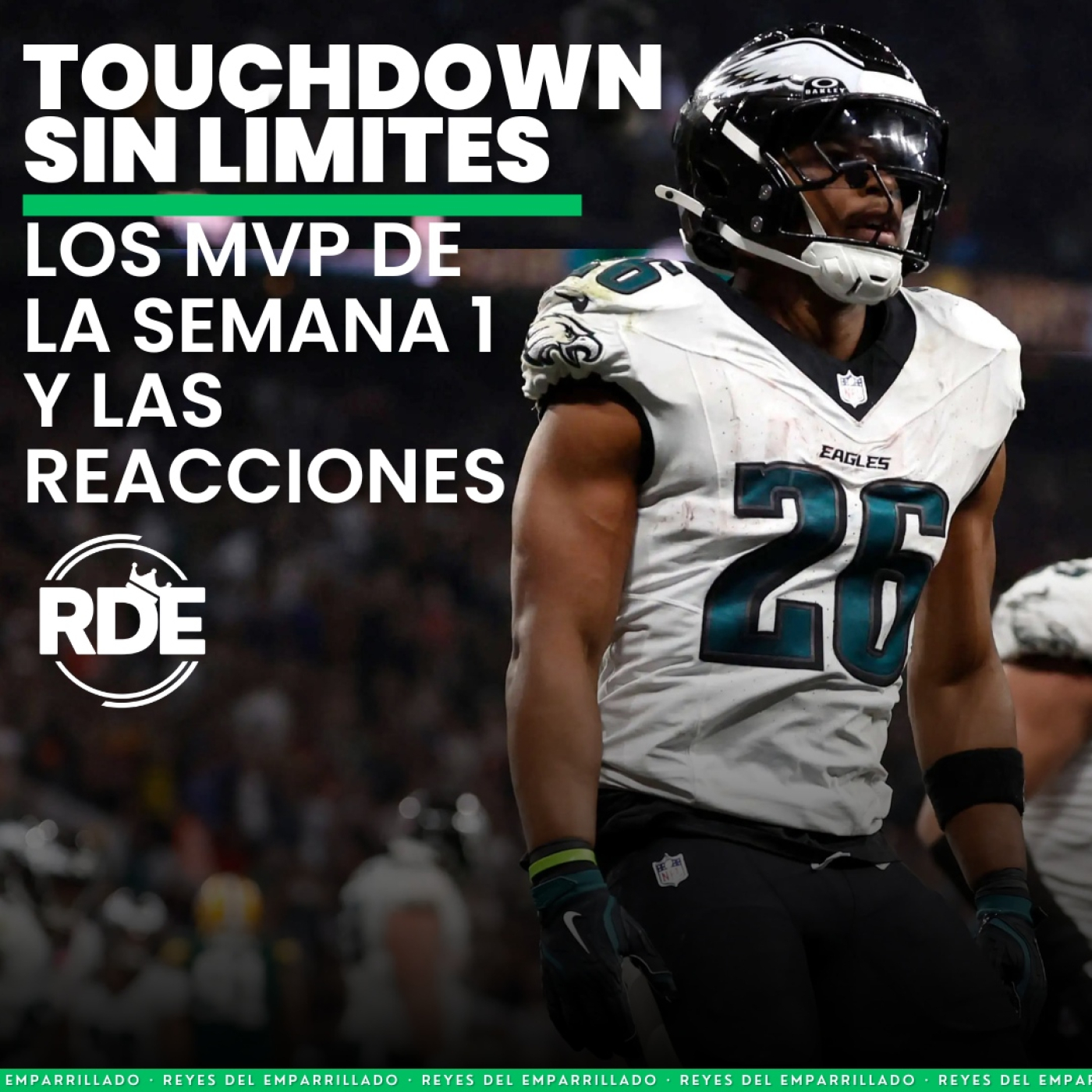 Reyes Del Emparrillado - NFL & Fantasy Football