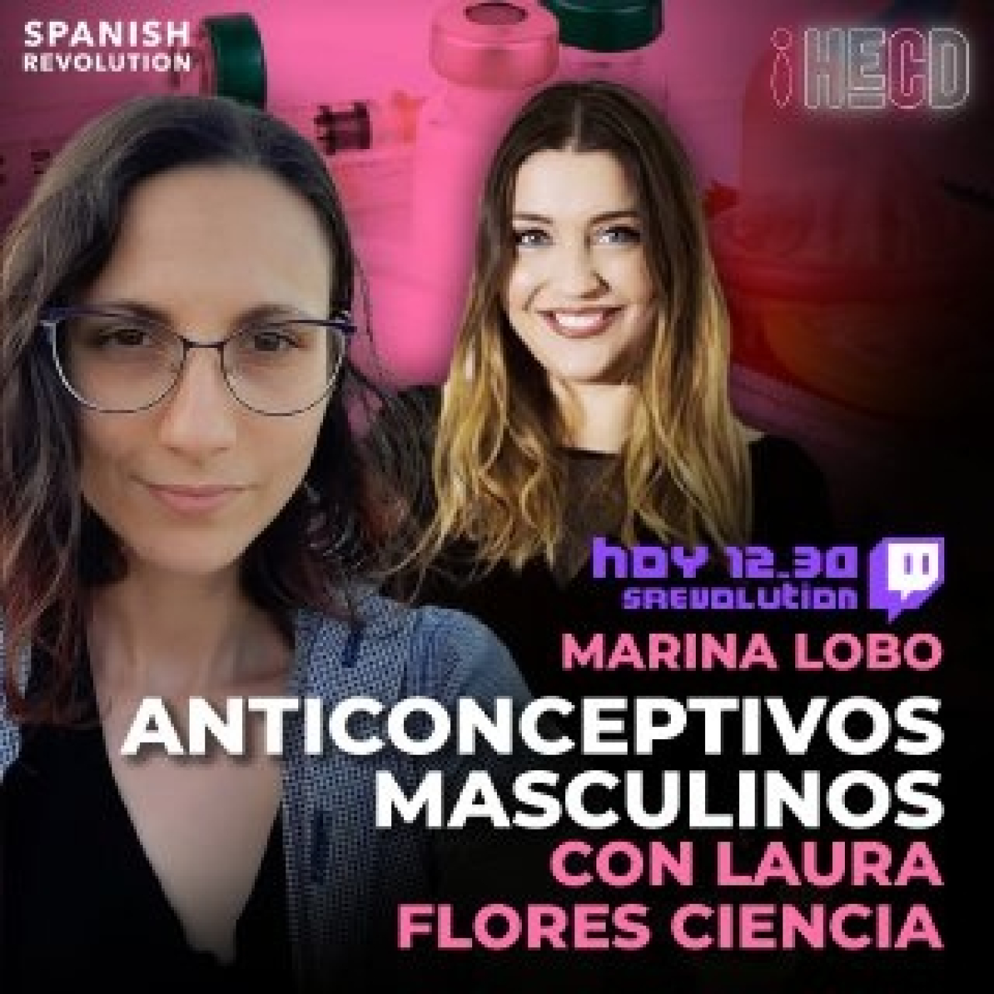 HECD! 213 - Laura Flores y los anticonceptivos masculinos + Censura en Mediaset + Fuego amigo