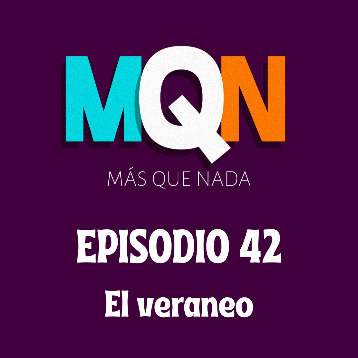 MÁS QUE NADA