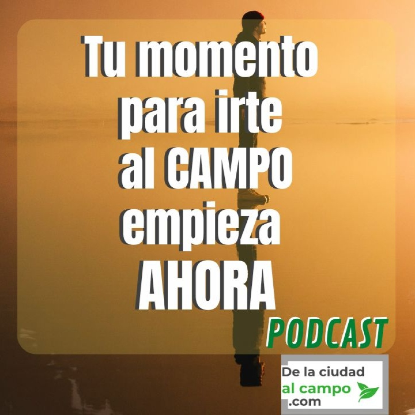 De la ciudad al campo · Vida rural sin filtros