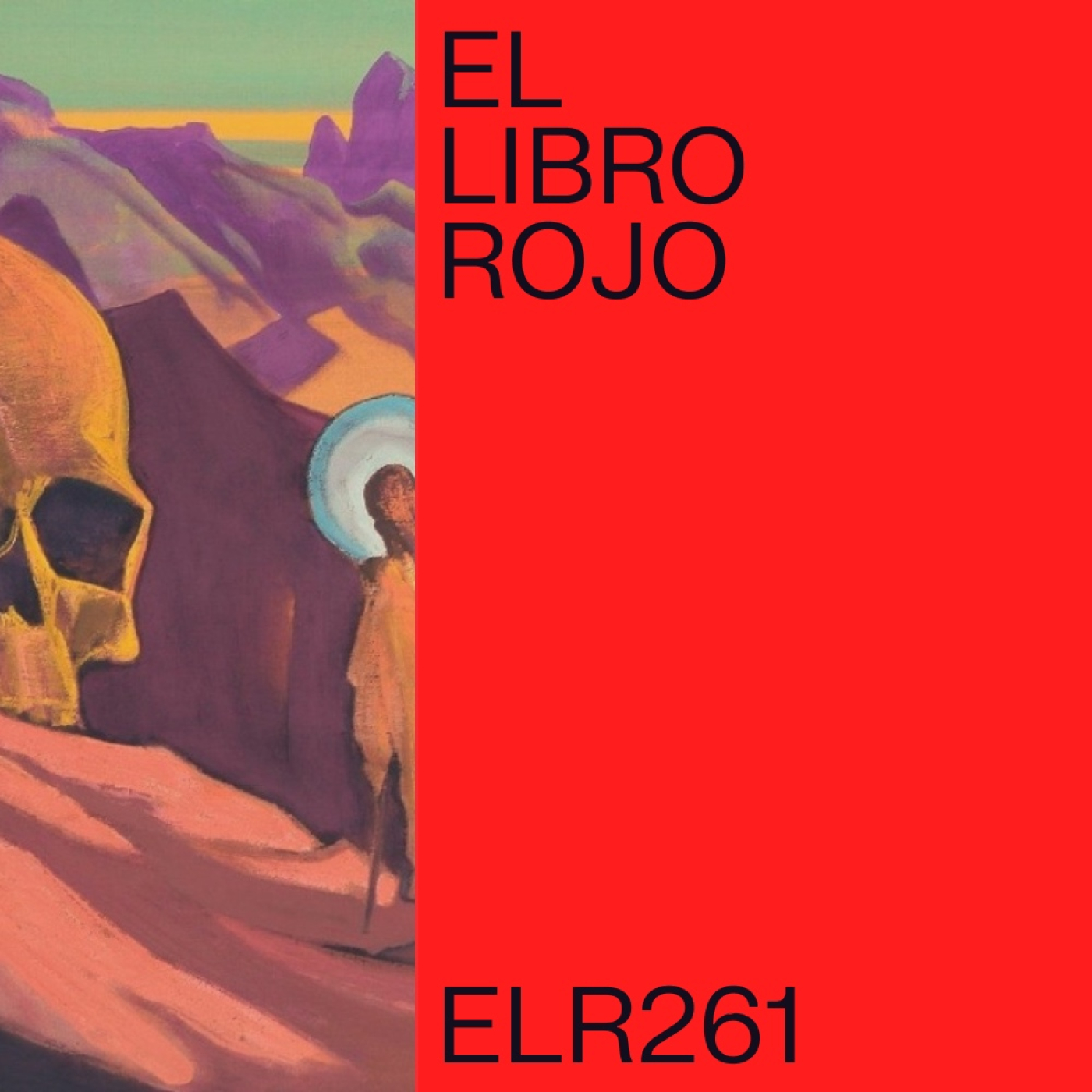 ELR261. Los Roerich, arte, belleza y misticismo; con Mariluz Laforet. El Libro Rojo de Ritxi Ostáriz