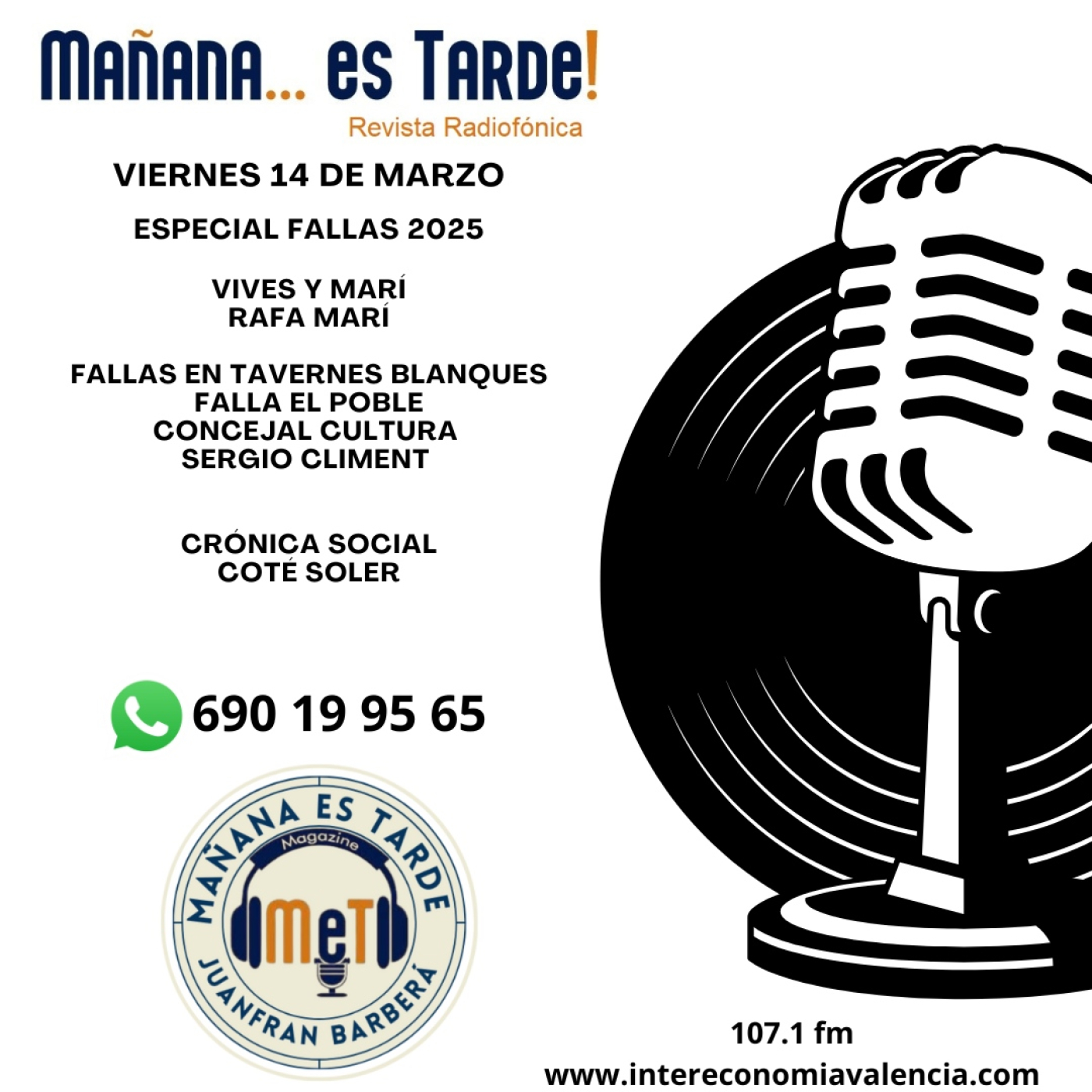 MAÑANA ES TARDE!!! MET 14 DE MARZO DE 2025 ESPECIAL FALLAS 2025 TELAS DE PRESTIGIO, FALLAS EN TAVERNES BLANQUES Y COTÉ episode artwork