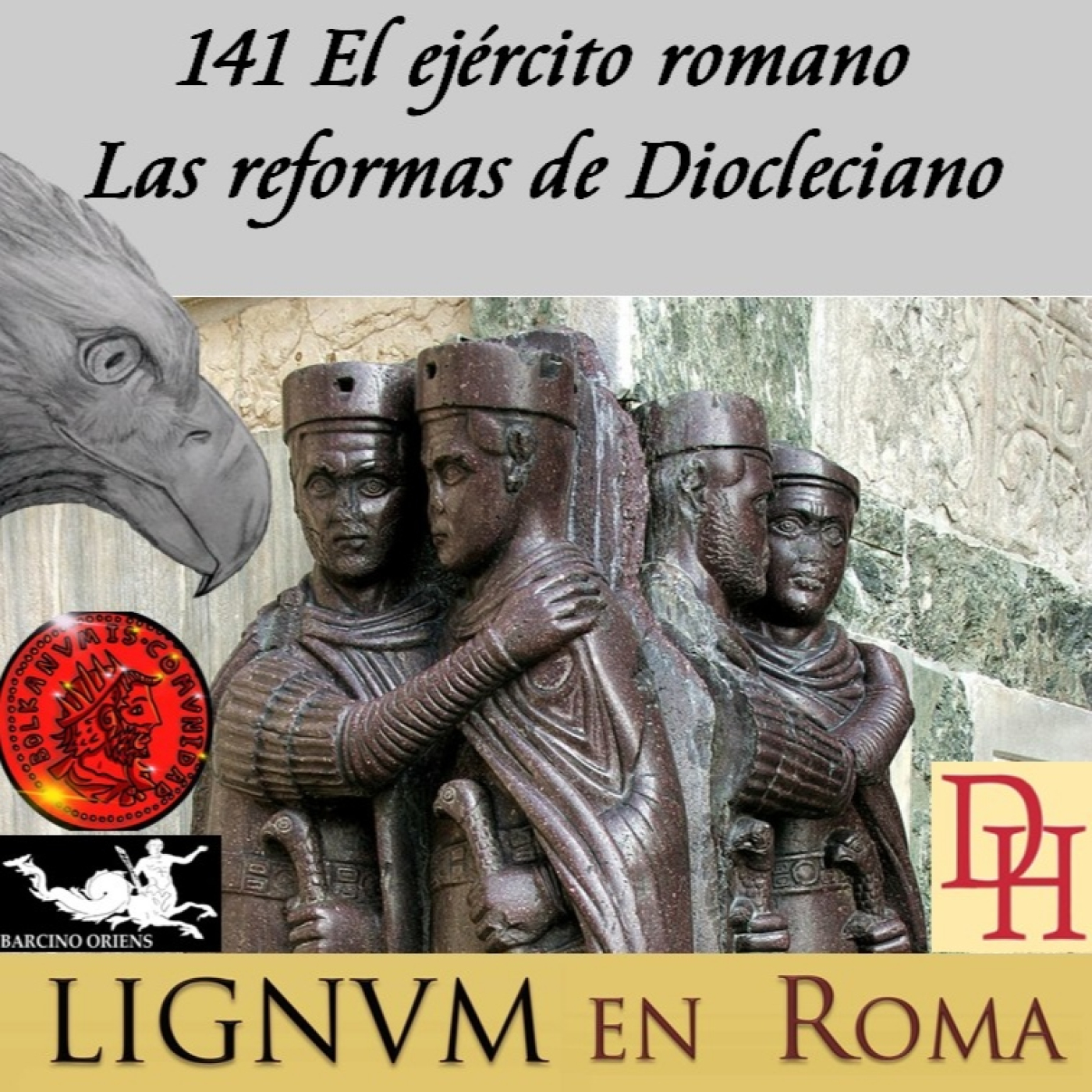 (LeR) 141 El ejército romano Las reformas de Diocleciano. episode artwork