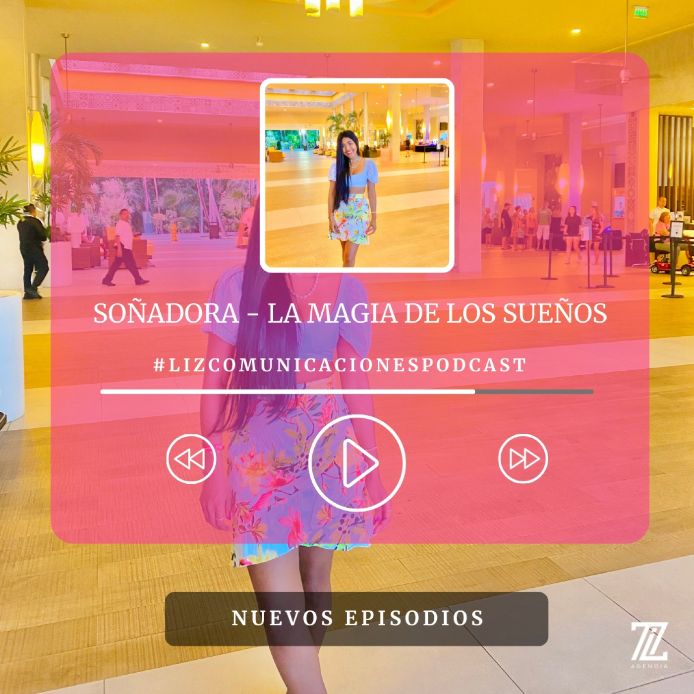 El Podcast de Liz Comunicaciones