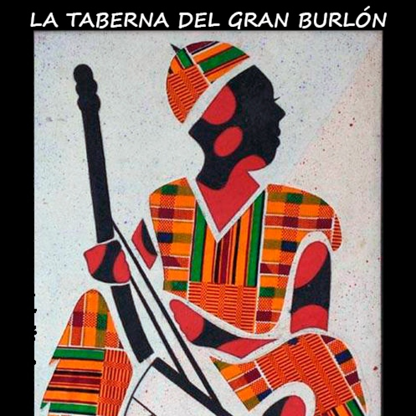 Podcast de La Taberna del Gran Burlón