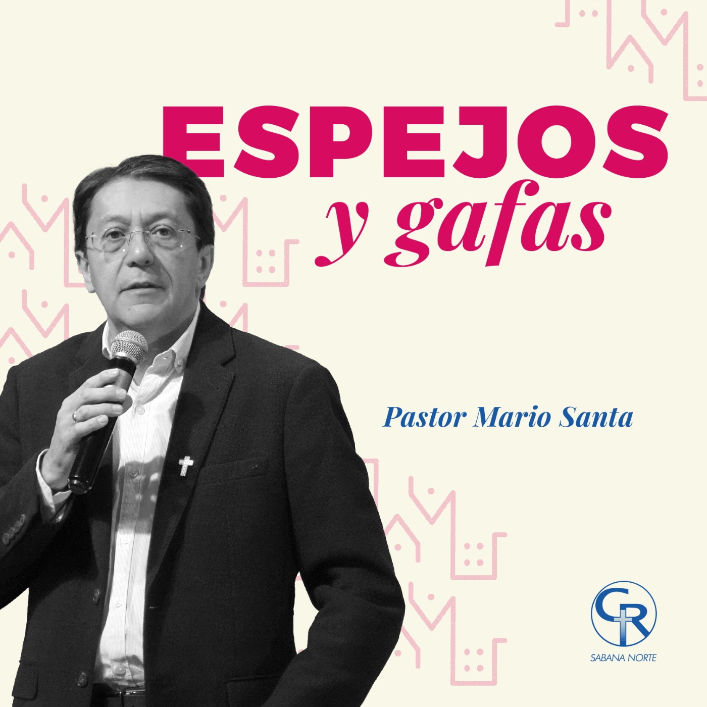 Espejos y gafas - Pastor Mario Santa