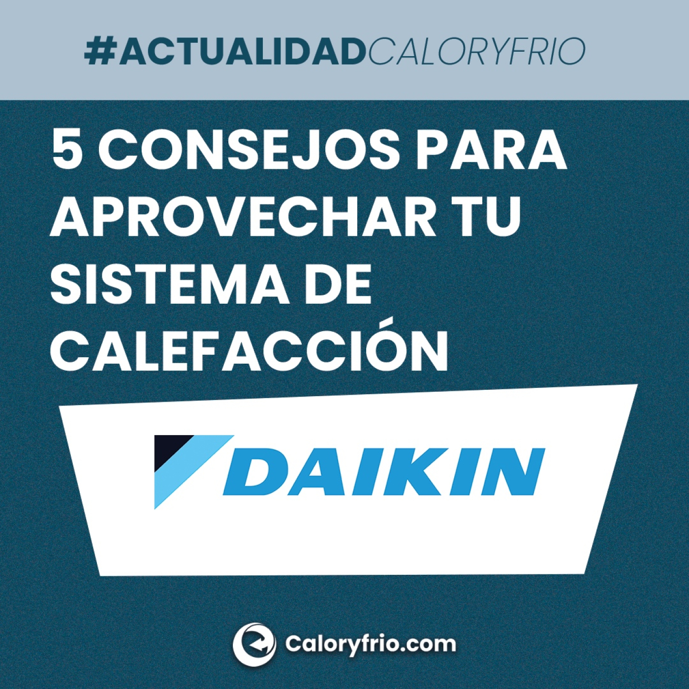 Actualidad Caloryfrio.com
