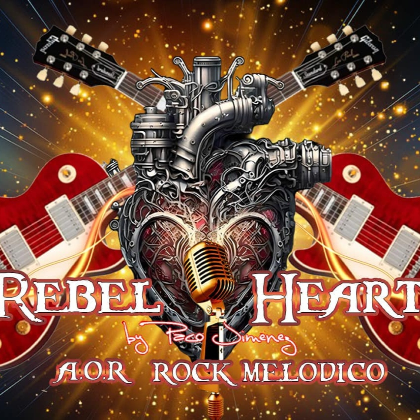 REBEL HEART N. 5 SIENTE LA MUSICA , EN TU CORAZON....