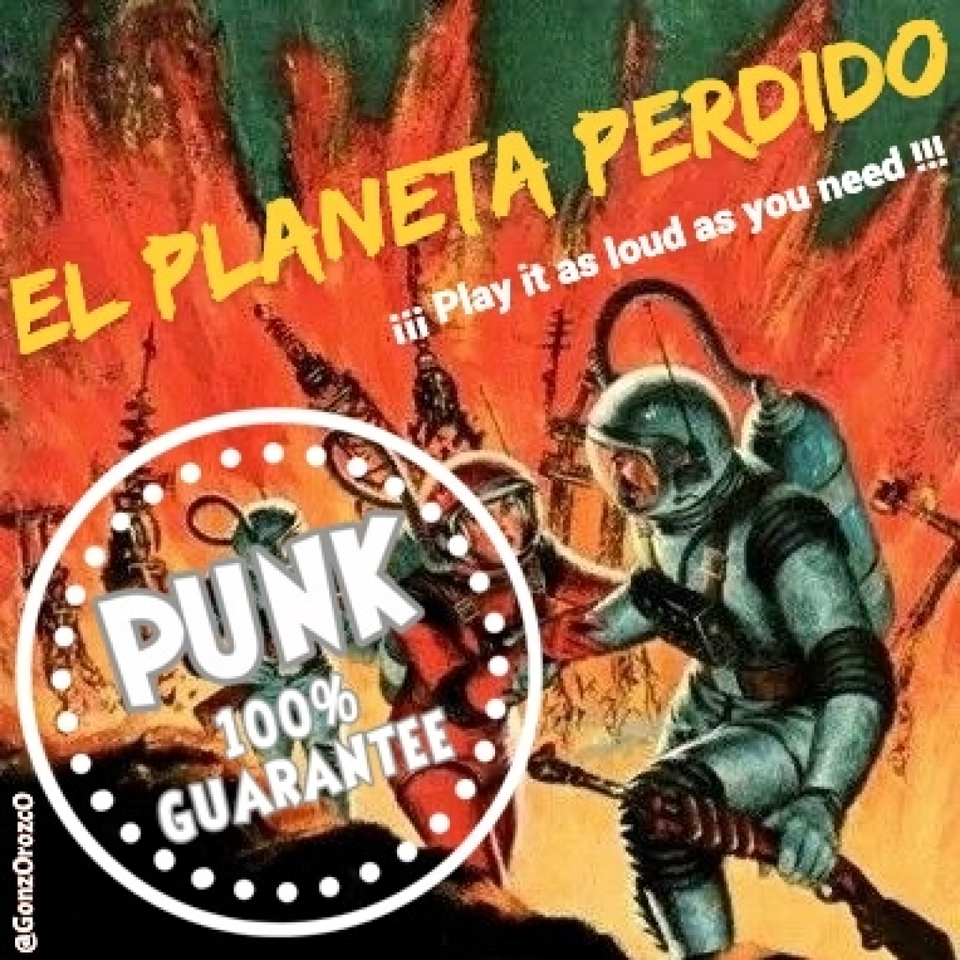 El PLANETA PERDIDO Play It As Loud As You Need !!