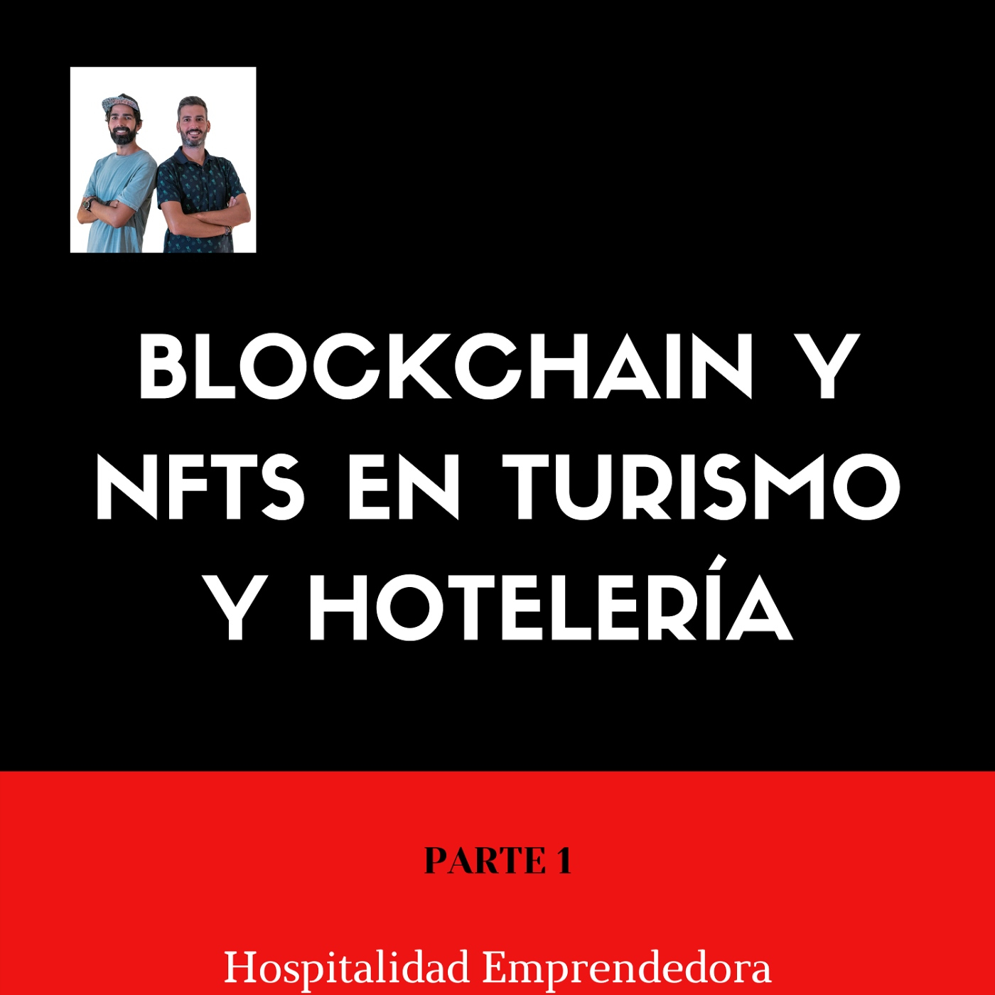 Blockchain y NFTs en Turismo y Hoteler&iacute;a