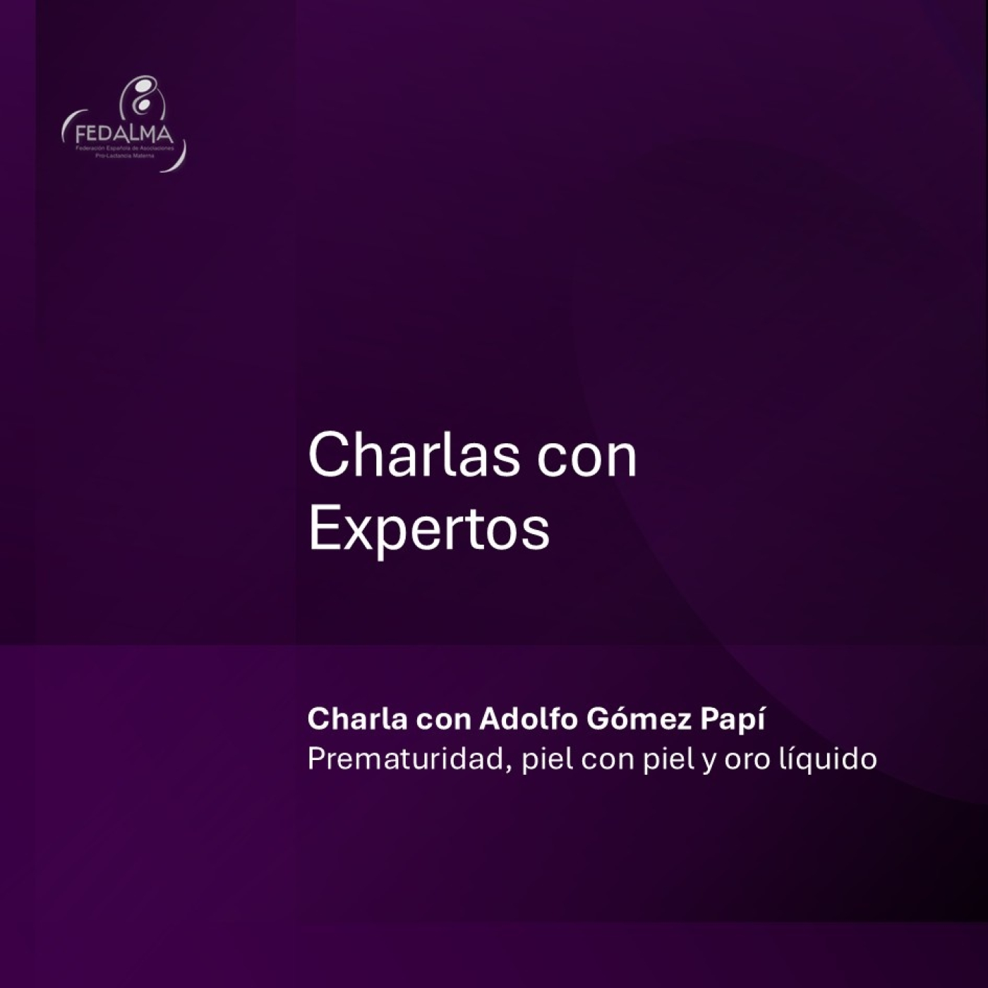 Hablemos de lactancia con FEDALMA