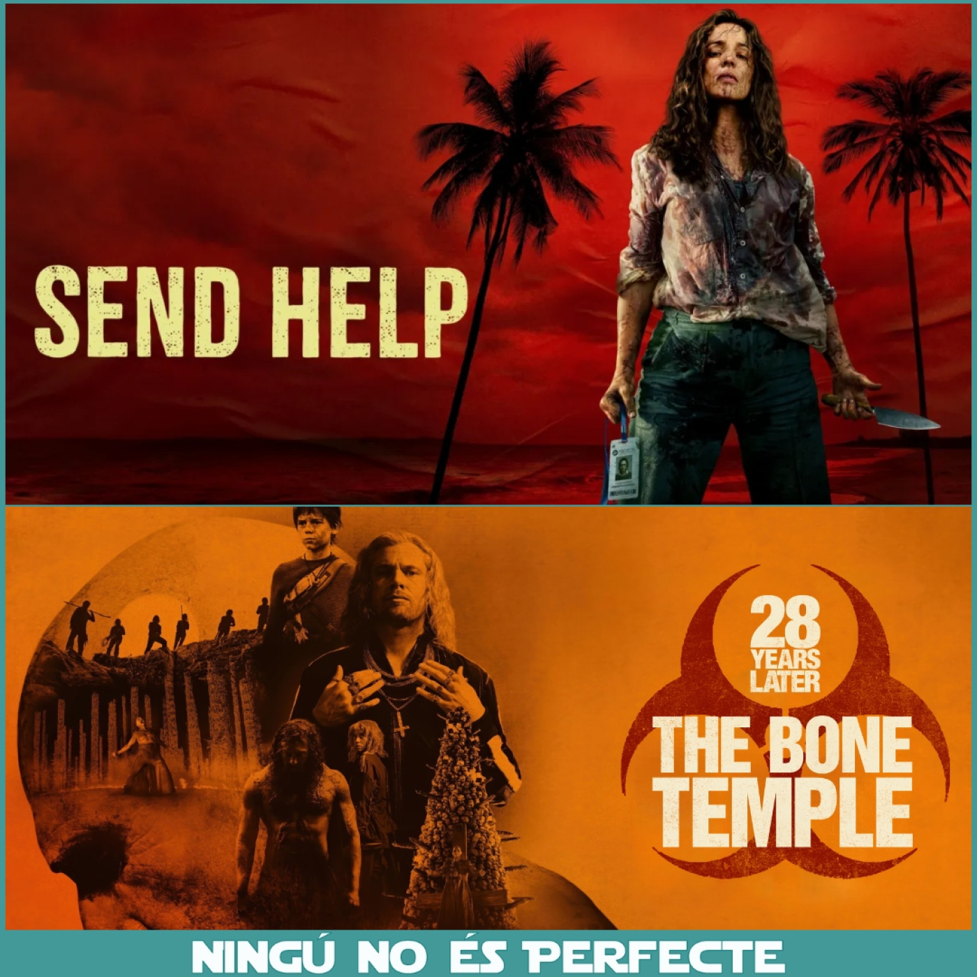 NNEP 25x29 - Send Help i 28 Years Later: The Bone Temple episode artwork
