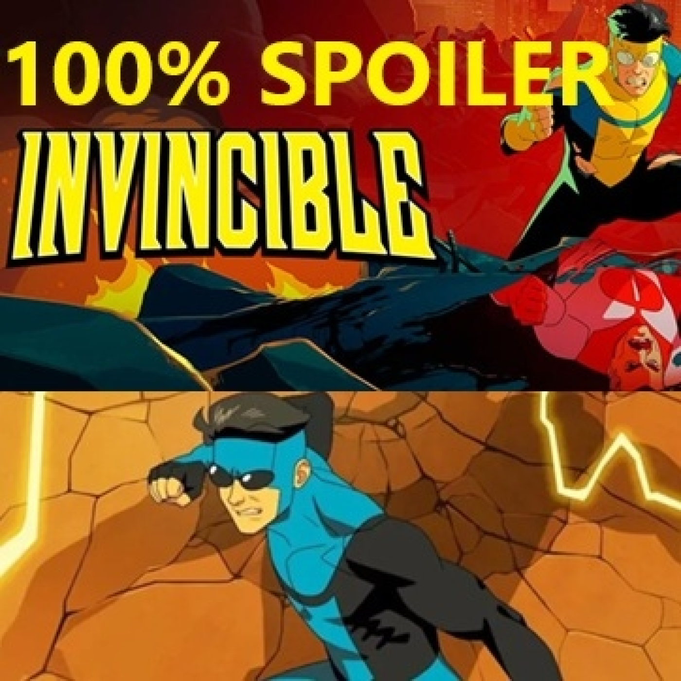 100% Spoiler 9.12. Invencible T2 Final y T3 1ª Parte. episode artwork