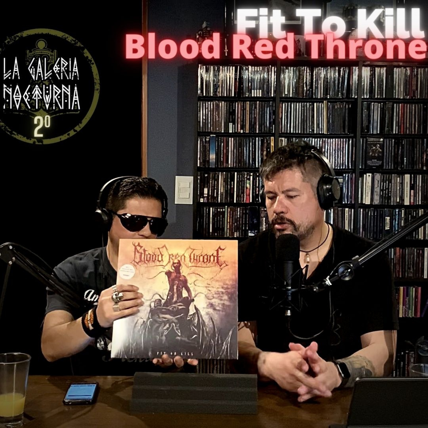 La Galeria Nocturna | Blood Red Throne | Fit To Kill episode artwork