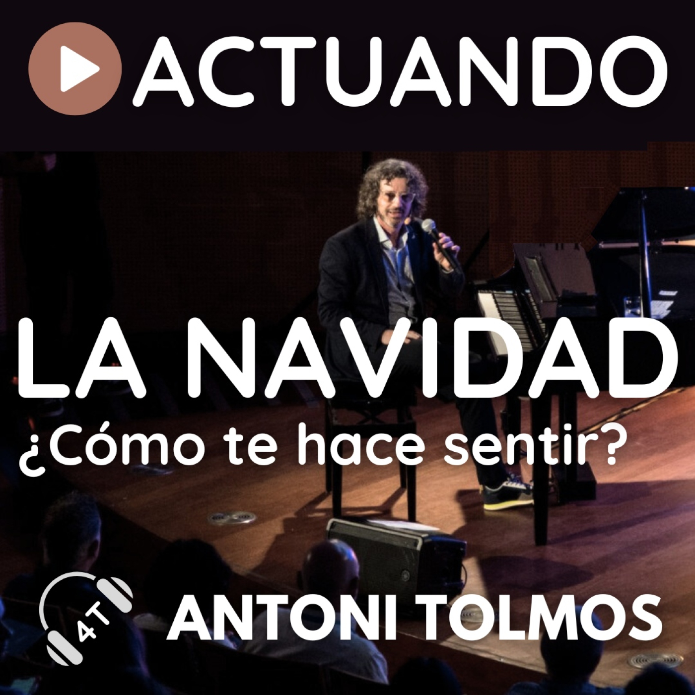 ACTUANDO. El podcast de Antoni Tolmos