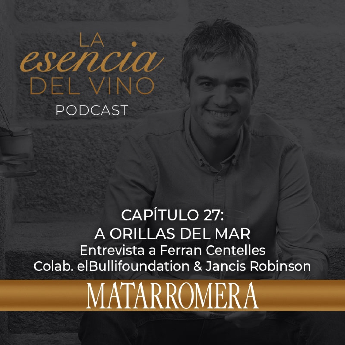 La Esencia del Vino - MATARROMERA