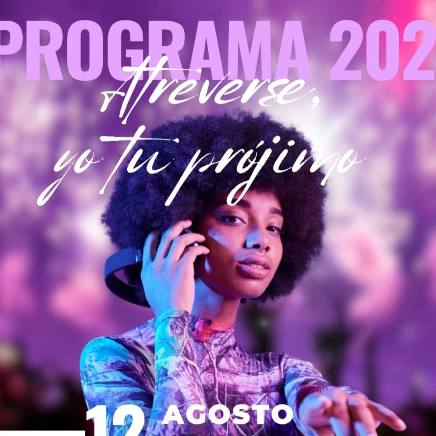 Atreverse, yo tu prójimo