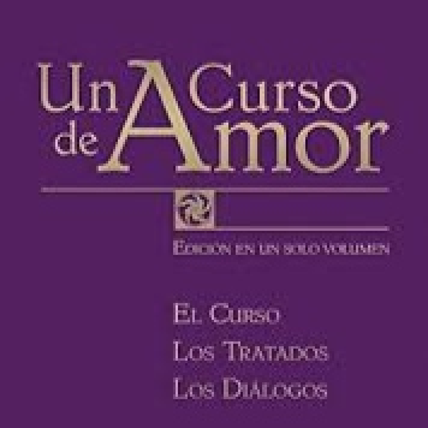 Un curso de Amor - Libro 1 - El curso