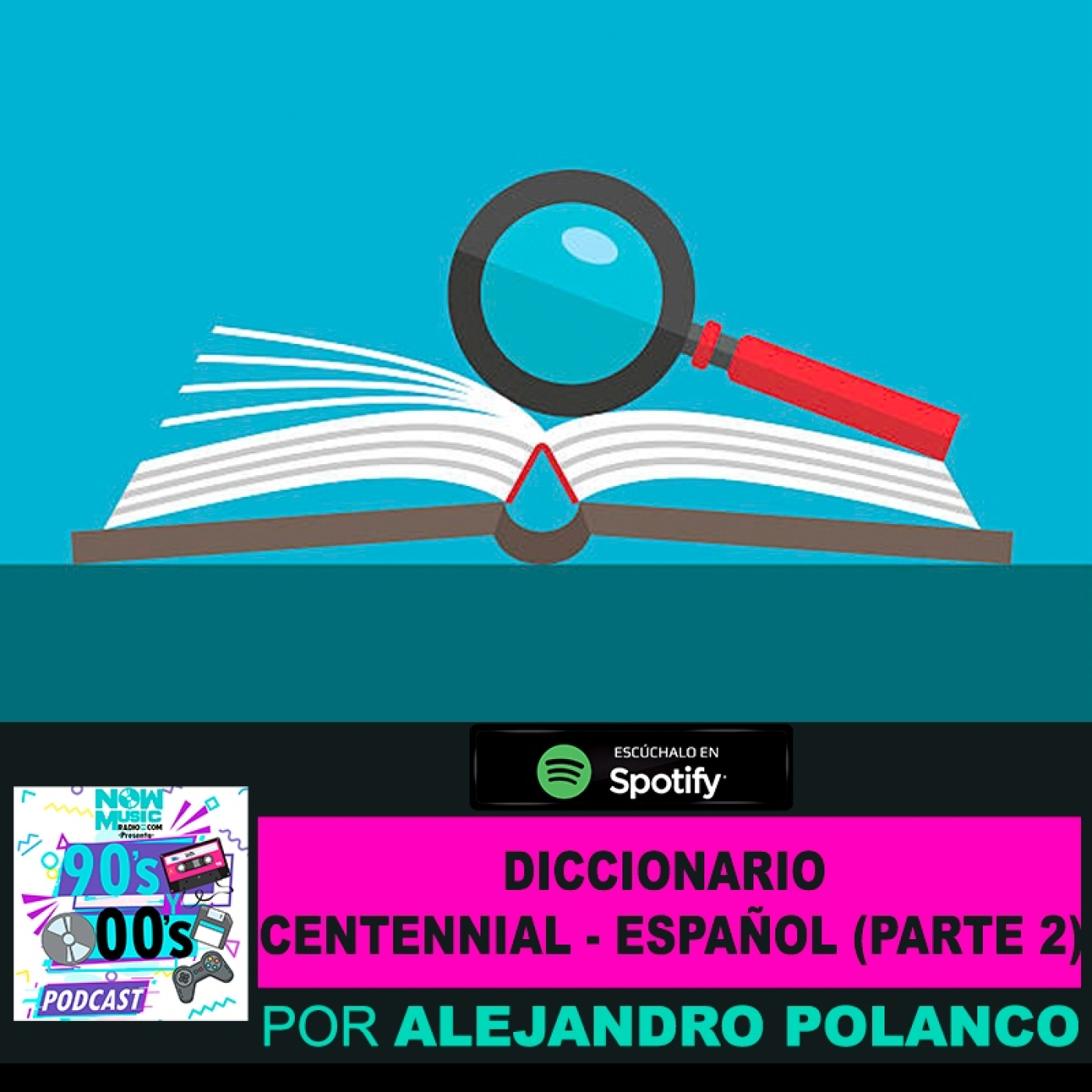 Diccionario Centennial -Español (Parte 2)