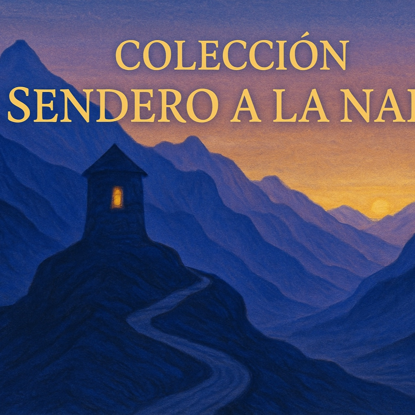 Sendero a la Nada
