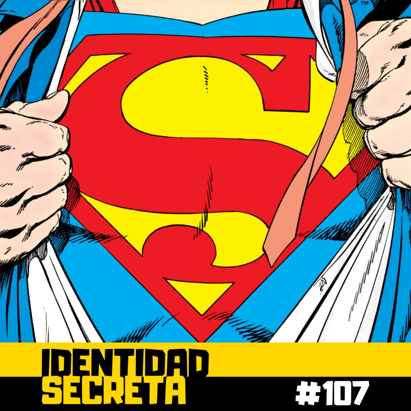 IS #107: Superman, el Hombre de Acero de John Byrne (Parte 1) episode artwork