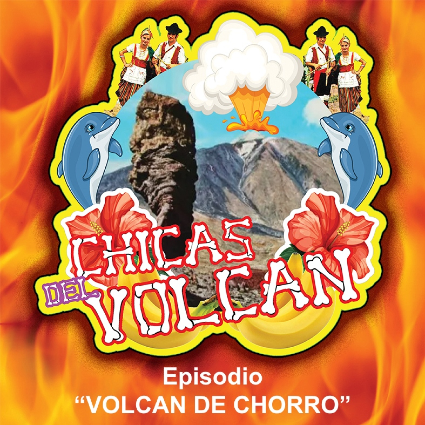 Las Chicas del Volcán