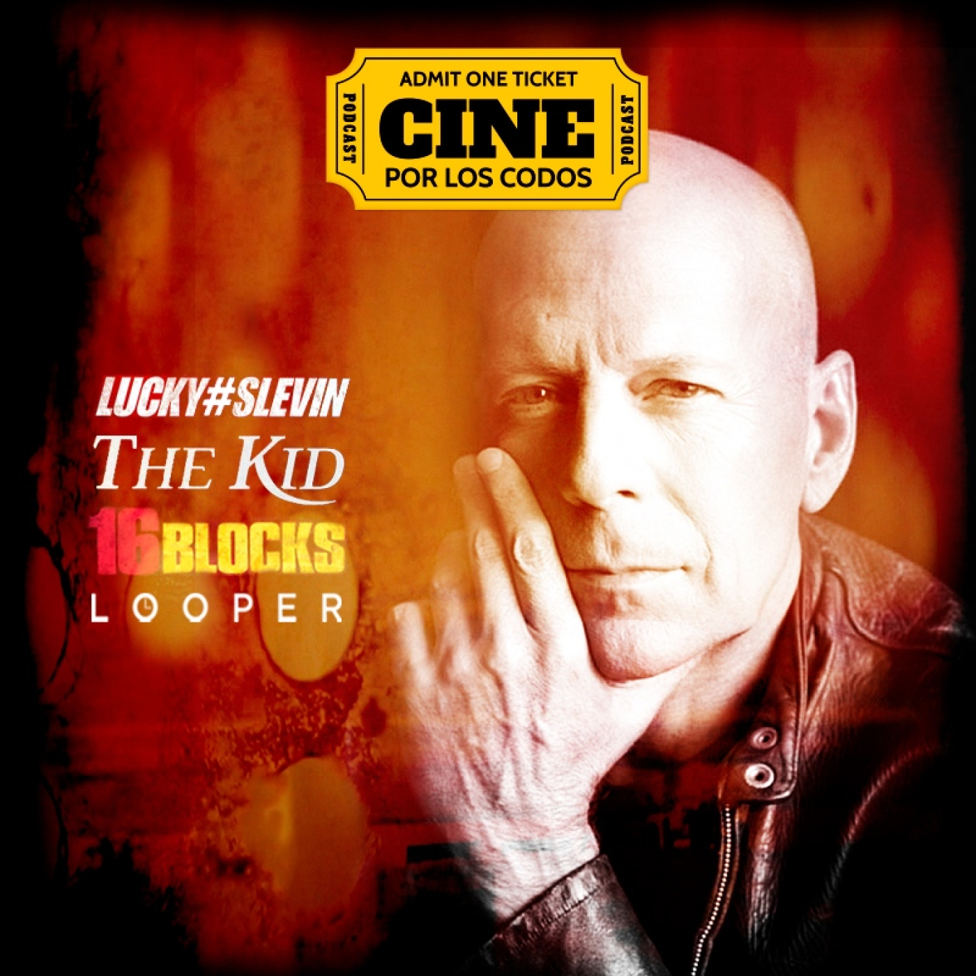 6x11: CineRescate Bruce Willis (El chico, El caso Slevin, 16 Calles, Looper)  - Cine por los codos - Podcast en iVoox