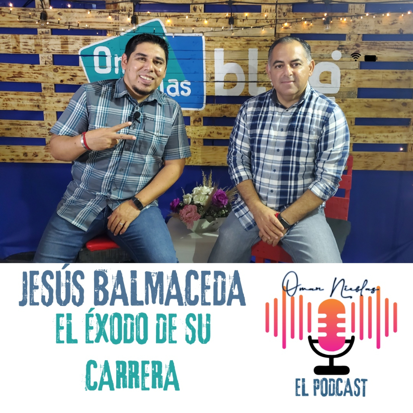 Omar Nieblas_El Podcast