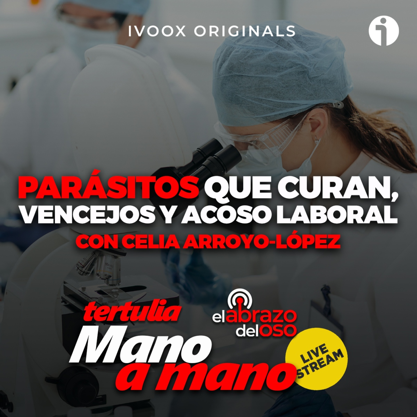 Parásitos que curan, vencejos y acoso laboral - La tertulia de El Abrazo del Oso