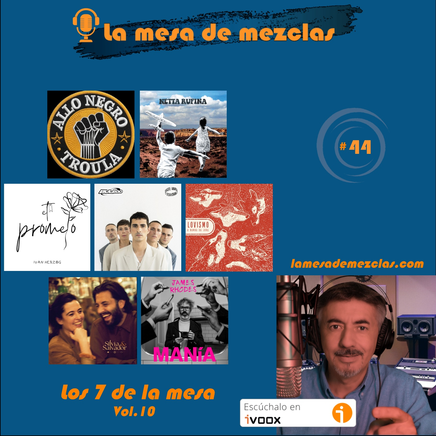 #44 LOS 7 DE LA MESA VOL.10 episode artwork